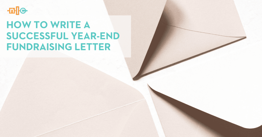 How to write a successful year-end fundraising letter: Words in blue next to three envelopes