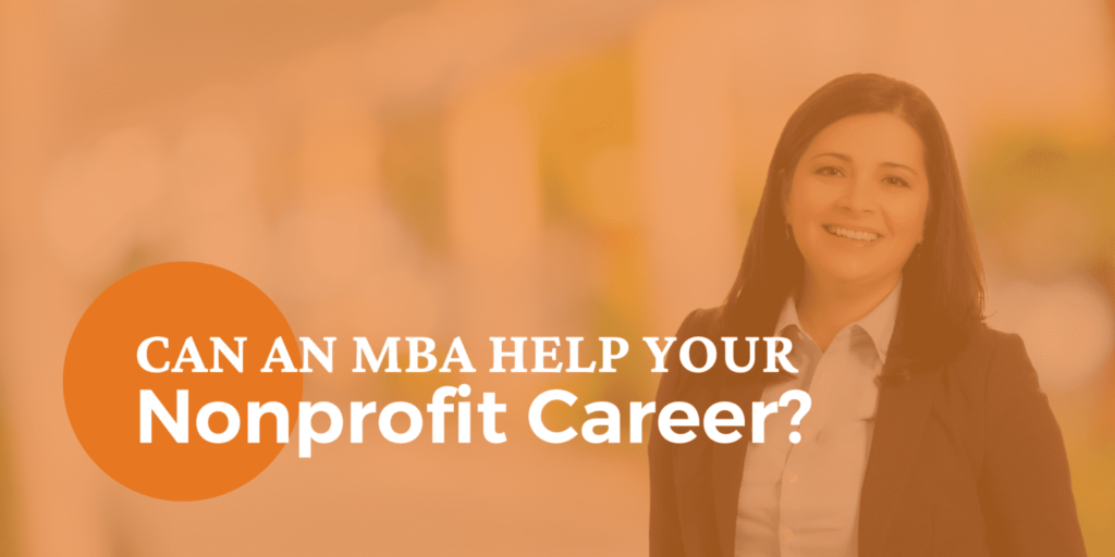 Photo of Amarela Peqini, an Albanian woman with brown hair wearing a black jacket next to the words Can an MBA help your nonprofit career? The entire square is colored in orange