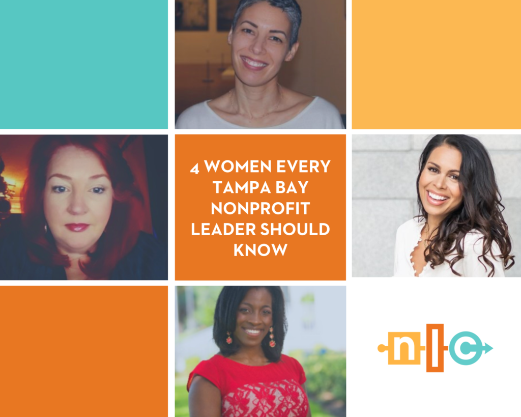 Four Women Every Tampa Bay Nonprofit Leader Should Know: Emily Ghosh Harris, Kate McPherson, Meriel Martinez and Rebecca J. Watson