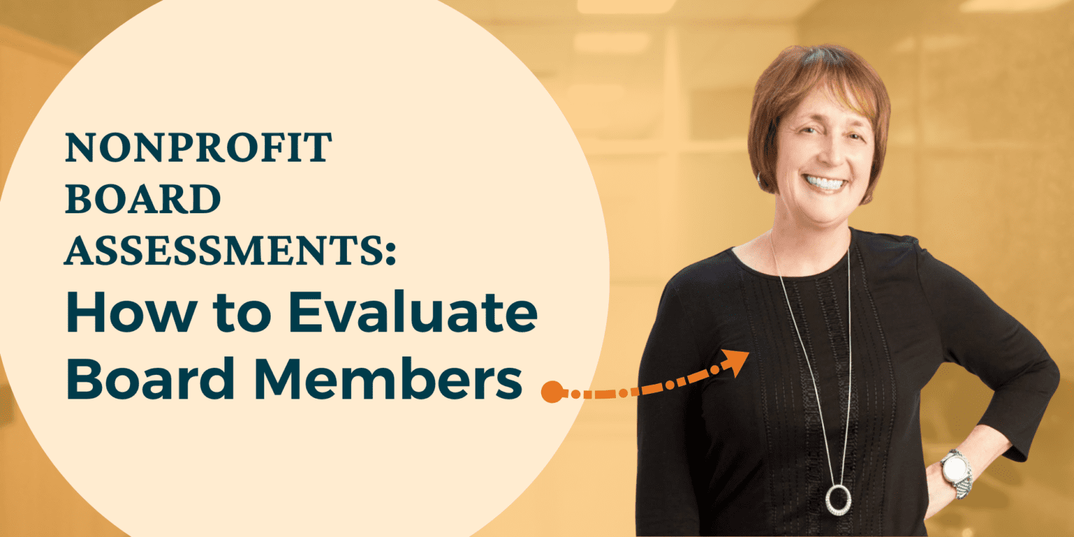 Nonprofit Board Assessments: How to Evaluate Nonprofit Board Members